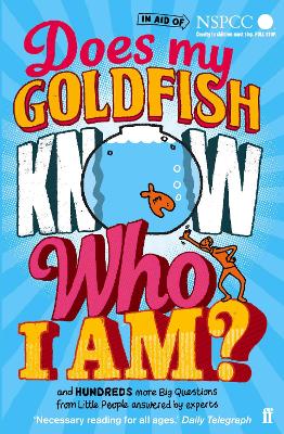 Does My Goldfish Know Who I Am? book