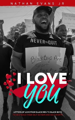 I Love You: Letters from Black Men to Black Boys book