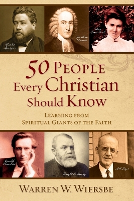 50 People Every Christian Should Know book