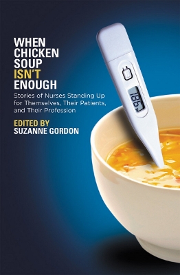 When Chicken Soup Isn't Enough by Suzanne Gordon