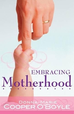 Embracing Motherhood book