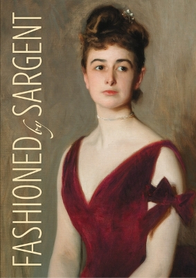 Fashioned by Sargent book