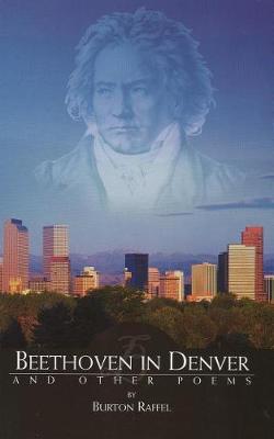 Beethoven in Denver and Other Poems book