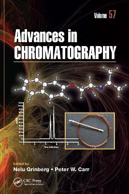 Advances in Chromatography, Volume 57 by Nelu Grinberg