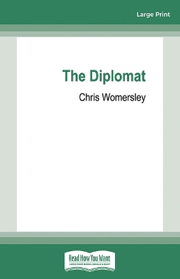 The Diplomat by Chris Womersley