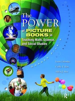 Power of Picture Books in Teaching Math and Science by Lynn Columbia