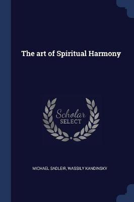 Art of Spiritual Harmony by Wassily Kandinsky