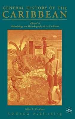 General History of the Caribbean UNESCO Volume 6 book