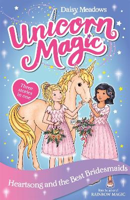 Unicorn Magic: Heartsong and the Best Bridesmaids: Special 5 book