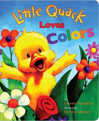 Little Quack Loves Colors book