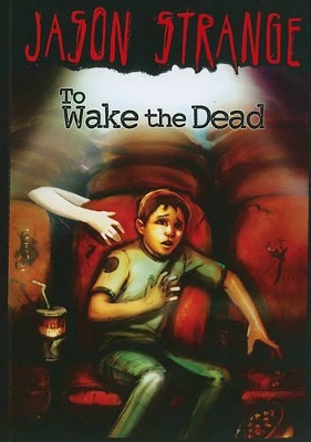 To Wake the Dead book
