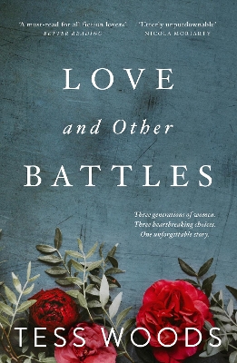 Love And Other Battles: A heartbreaking, redemptive family story for our time book