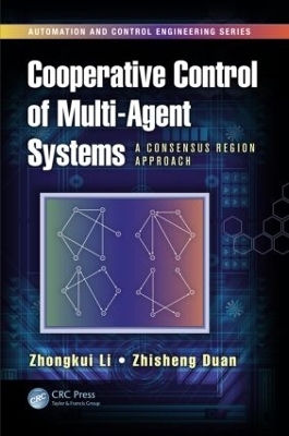 Cooperative Control of Multi-Agent Systems by Zhongkui Li