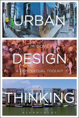 Urban Design Thinking by Kim Dovey