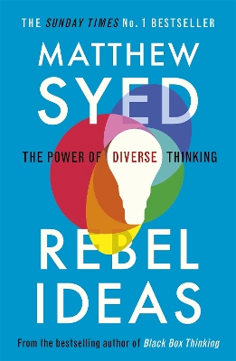 Rebel Ideas: The Power of Diverse Thinking book