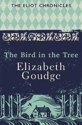 Bird in the Tree by Elizabeth Goudge