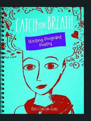Catch Your Breath by Laura Purdie Salas