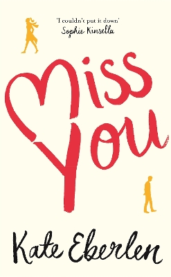 Miss You by Kate Eberlen