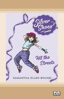 Hit The Streets: Silver Shoes (book 2) book