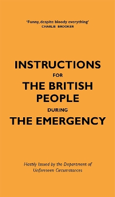 Instructions for the British People During The Emergency book