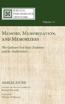 Memory, Memorization, and Memorizers book