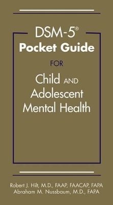 DSM-5 (R) Pocket Guide for Child and Adolescent Mental Health book