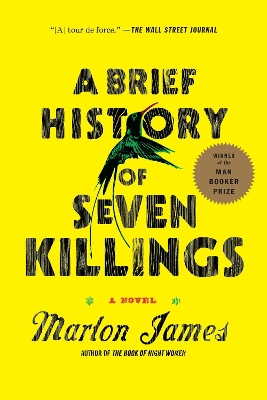 Brief History of Seven Killings by Marlon James