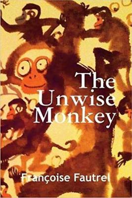Unwise Monkey book