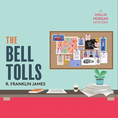 The The Bell Tolls by R Franklin James
