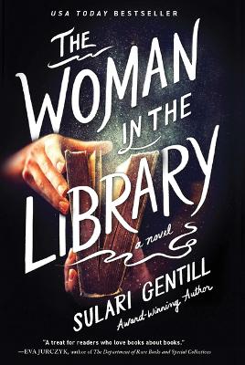 The Woman in the Library by Sulari Gentill