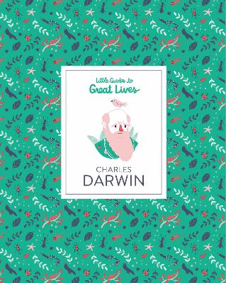 Charles Darwin: Little Guide to Great Lives book