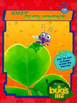Dot to Dot: a Bug's Life by DISNEY
