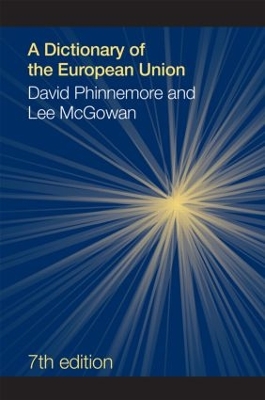 Dictionary of the European Union by Lee McGowan