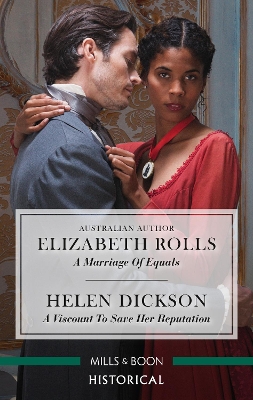 A Marriage of Equals/A Viscount to Save Her Reputation book
