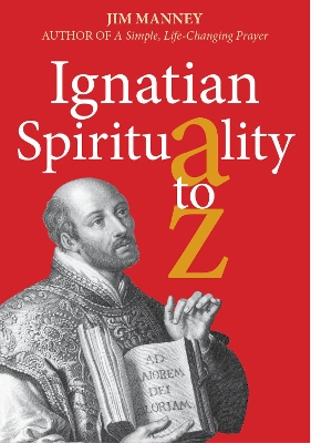 Ignatian Spirituality A-Z book