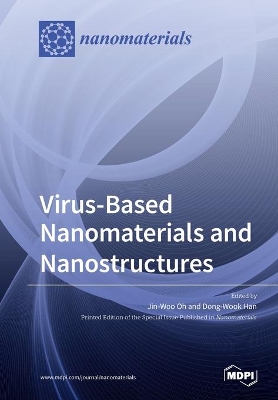 Virus-Based Nanomaterials and Nanostructures book