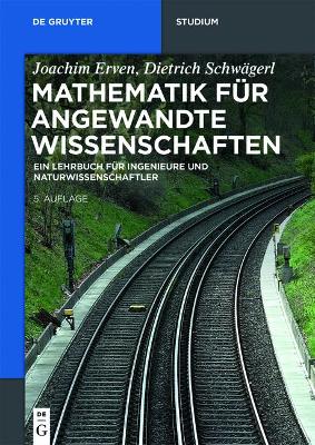 Mathematik für angewandte Wissenschaften: Ein Lehrbuch für Ingenieure und Naturwissenschaftler book