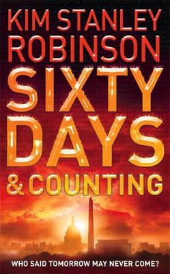 Sixty Days and Counting book