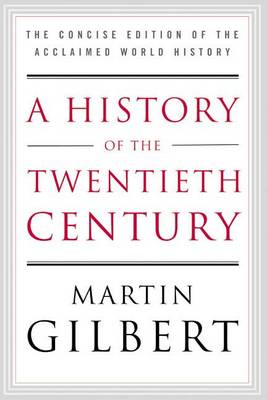 History of the Twentieth Century book