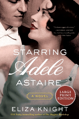 Starring Adele Astaire: A Novel LP book