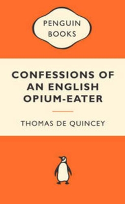 Confessions of an English Opium Eater book