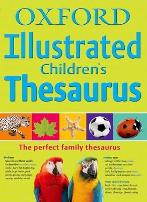 Oxford Illustrated Children's Thesaurus by Oxford Dictionaries