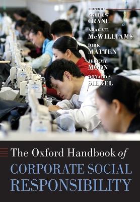 Oxford Handbook of Corporate Social Responsibility by Andrew Crane