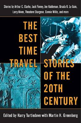 Best Time Travel Stories of the 20th Century book