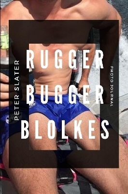 Rugger Bugger Blokes book