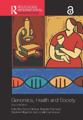 Routledge Handbook of Genomics, Health and Society book
