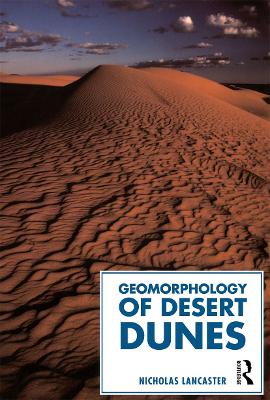 Geomorphology of Desert Dunes book