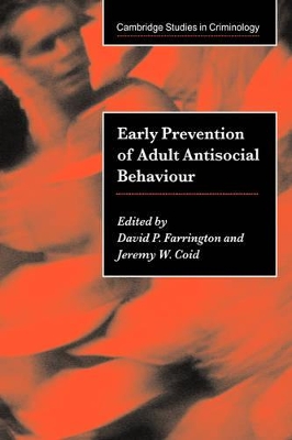 Early Prevention of Adult Antisocial Behaviour book