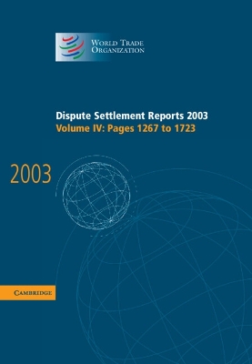 Dispute Settlement Reports 2003 by World Trade Organization