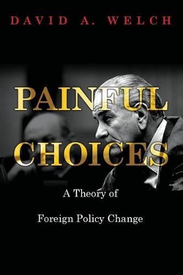 Painful Choices by David A. Welch